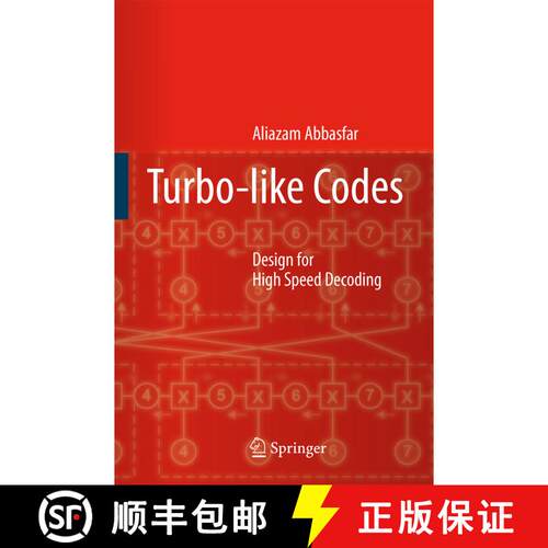 【3-4周达】精装 Turbo-like Codes : Design for High Speed Decoding [9781402063909]