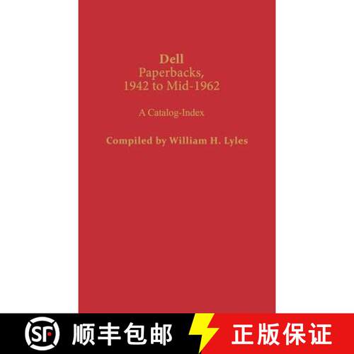 【3-4周达】精装 Dell Paperbacks, 1942 to Mid-1962: A Catalog-Index [9780313236686]