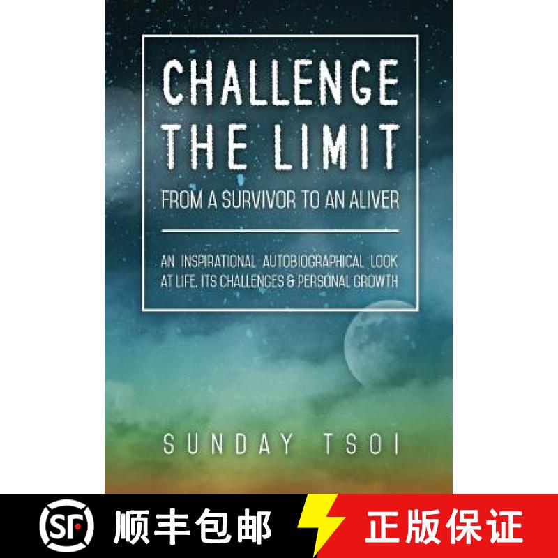 【2-3周达】CHALLENGE THE LIMIT: FROM A SURVIVOR TO AN ALIVER [9780473418595]