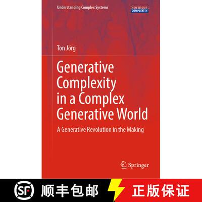 【3-4周达】精装 Generative Complexity in a Complex Generative World : A Generative Revolution in the ... [9783030904081]