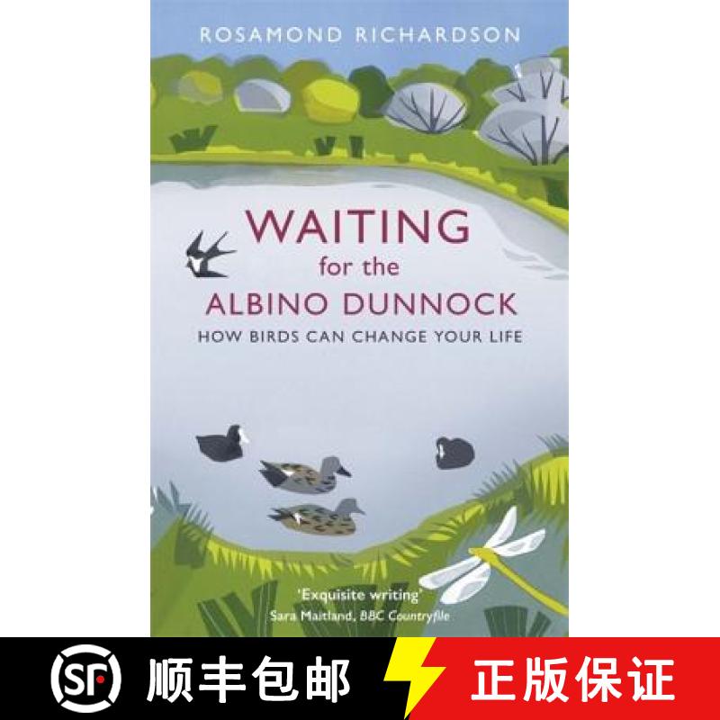 【3-4周达】Waiting for the Albino Dunnock: How Birds Can Change Your Life [9781474603010]