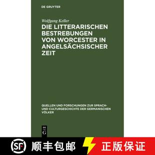【3-4周达】精装 Die litterarischen Bestrebungen von Worcester in angelsächsischer Zeit [9783110994469]