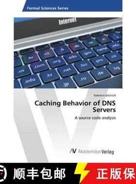 预订 Caching Behavior of DNS Servers [9783639877663]