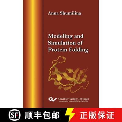 【3-4周达】Modeling and Simulation of Protein Folding [9783869557984]