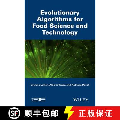 【3-4周达】Evolutionary Algorithms For Food Science And Technology [Wiley食品] [9781848218130]