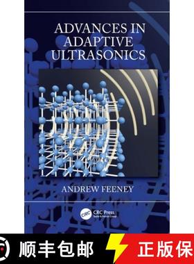 【3-4周达】Advances in Adaptive Ultrasonics [9781032348452]