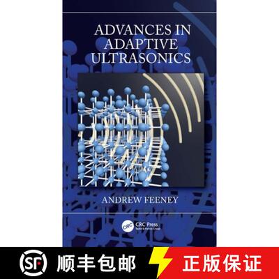 【3-4周达】Advances in Adaptive Ultrasonics [9781032348452]