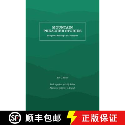 预订 Mountain Preacher Stories – Laughter Among the Trumpets [9781469636627]