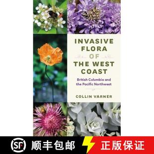 Flora West Invasive Pacific 9780295750996 and 4周达 British Coast the Northwest Columbia