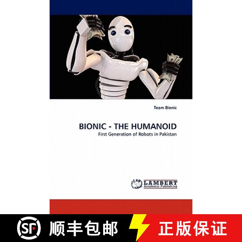 预订 Bionic - The Humanoid [9783844304749]