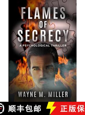 预订 Flames of Secrecy: A Psychological Thriller [9781733340380]