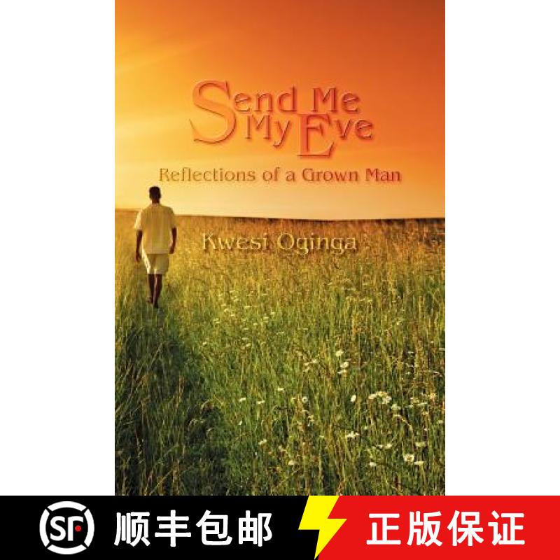 【2-3周达】Send Me My Eve: Reflections of a Grown Man [9781609765699]