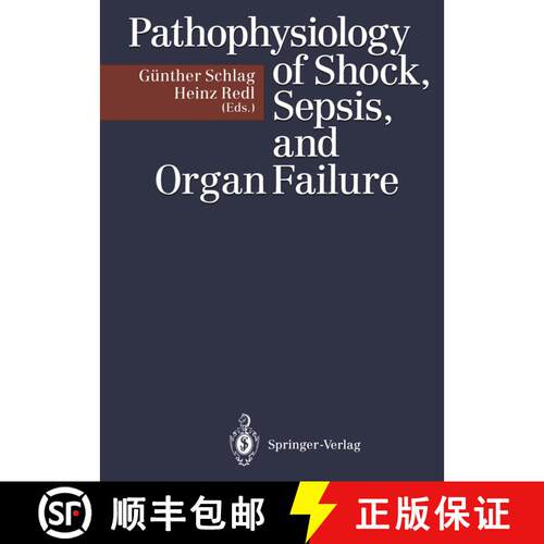 【3-4周达】Pathophysiology of Shock, Sepsis, and Organ Failure [9783642767388]