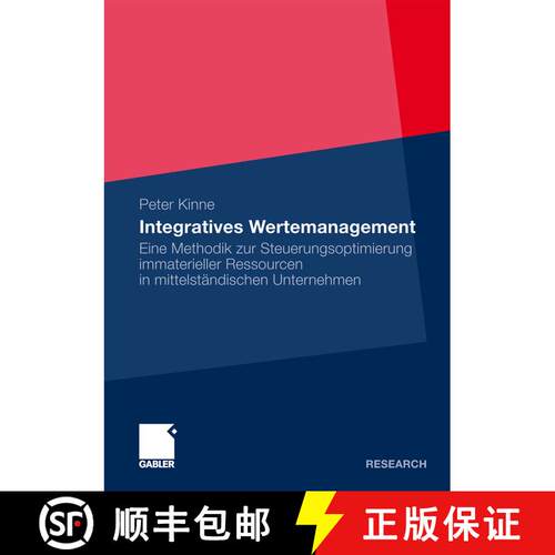 【3-4周达】Integratives Wertemanagement : Eine Methodik zur Steuerungsoptimierung immaterieller Resso... [9783834917928]