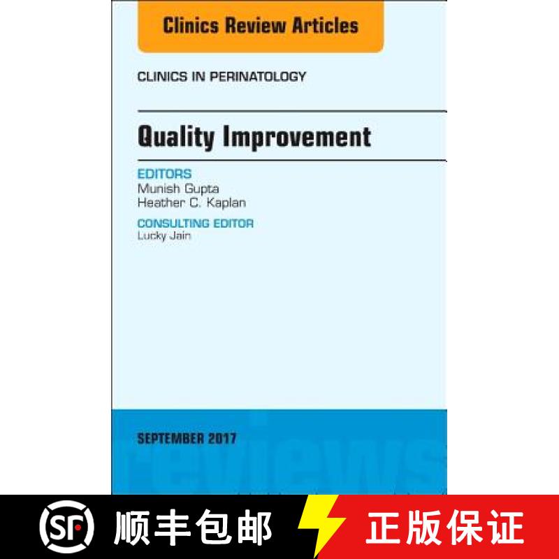 【3-4周达】Quality Improvement, an Issue of Clinics in Perinatology: Volume 44-3 [9780323545648]