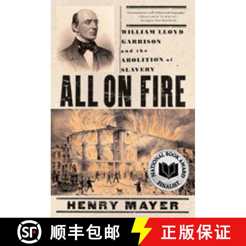 预订 All on Fire: William Lloyd Garrison and the Abolition of Slavery [9780393332360]