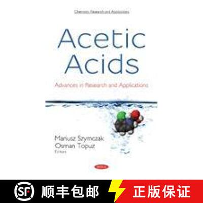 【3-4周达】精装 Acetic Acids: Advances in Research and Applications: Advances in Research and Applica... [9781536135503]