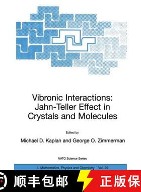 【3-4周达】Vibronic Interactions: Jahn-Teller Effect in Crystals and Molecules [9781402000454]