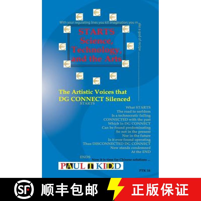 【3-4周达】Starts - Science, Technology, and the Arts: The Artistic Voices That Dg Connect Silenced [9781901864229]