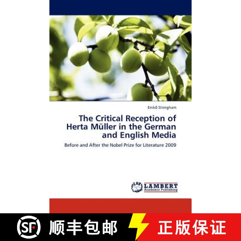 预订 The Critical Reception of Herta Muller in the German and English Media [9783845411033]