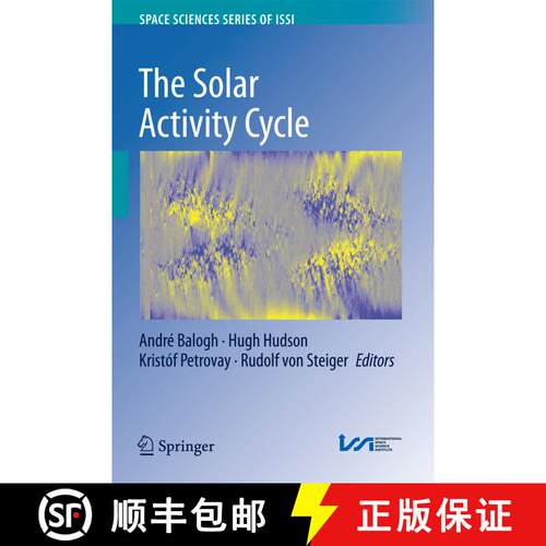 【3-4周达】精装 The Solar Activity Cycle : Physical Causes and Consequences [9781493925834]