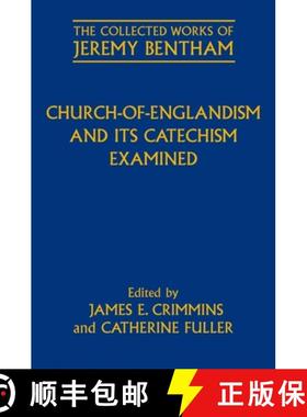 【3-4周达】Church-of-Englandism and its Catechism Examined [9780199590254]