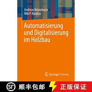 【3-4周达】Automatisierung und Digitalisierung im Holzbau [9783658387624]