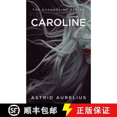 【3-4周达】The Evangeline Series: Caroline [9798985536362]