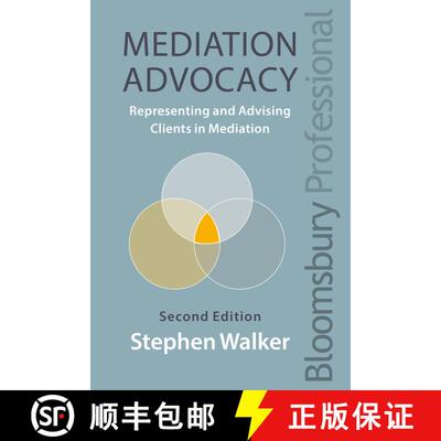 【3-4周达】Mediation Advocacy : Representing and Advising Clients in Mediation: Representing and Advi... [9781526507938]