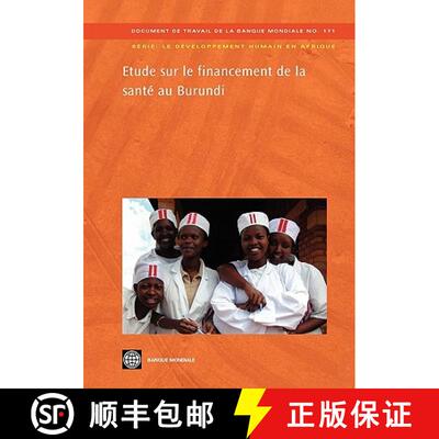 预订 Etude Sur Le Financement de la Santé Au Burundi: Volume 171 [9780821380116]