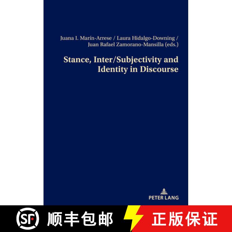 【2-3周达】Stance, Inter/Subjectivity and Identity in Discourse [9783034343725]