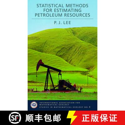 【3-4周达】精装 Statistical Methods for Estimating Petroleum Resources [9780195331905]