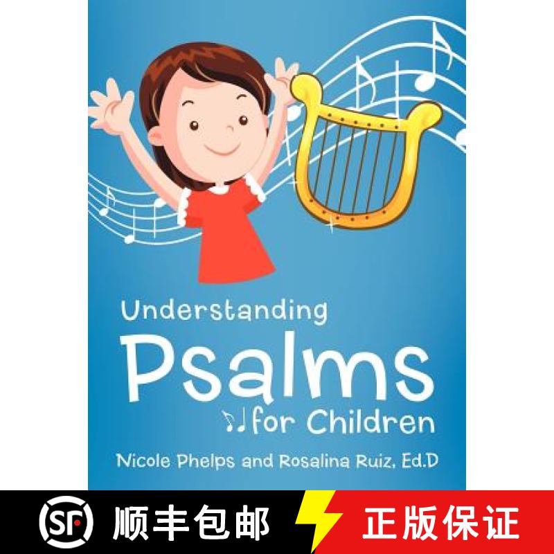 【3-4周达】Understanding Psalms for Children [9781449731816]