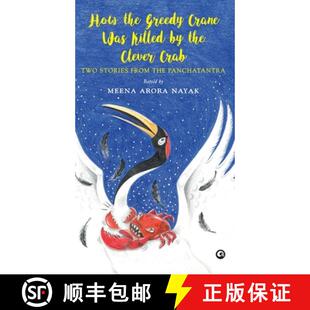 Crane Stories Was Greedy How from Two Killed Panchatantra Clever the Crab 3周达 9788197496974