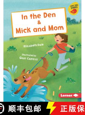 【3-4周达】In the Den & Mick and Mom [9798765627112]