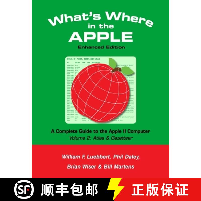 【2-3周达】What's Where in the APPLE - Enhanced Edition: Volume 2 - The Atlas & Gazetteer [9781716405211]