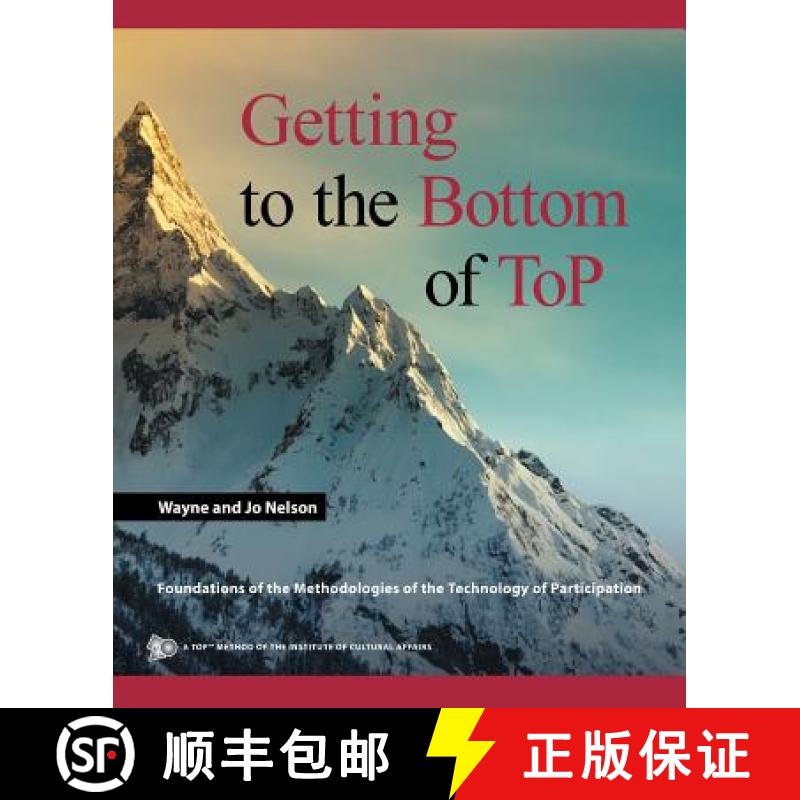 【3-4周达】Getting to the Bottom of ToP: Foundations of the Methodologies of the Technology of Partic... [9781532033681]