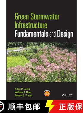 【3-4周达】Green Stormwater Infrastructure Fundamentals and D esign [9781118590195]