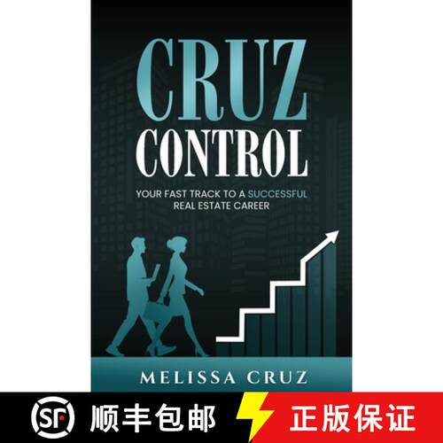 【3-4周达】Cruz Control: Your Fast Track to A Successful Real Estate Career [9781966798590]