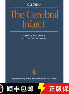 【3-4周达】The Cerebral Infarct : Pathology, Pathogenesis, and Computed Tomography [9783642707674]