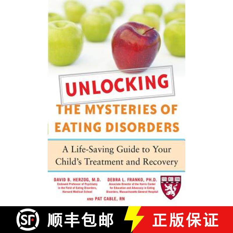 【3-4周达】Unlocking the Mysteries of Eating Disorders: A Life-Saving Guide to Your Child's Treatment... [9780071475372]