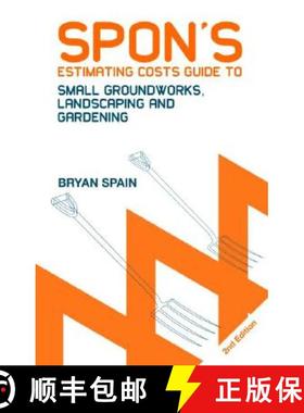 【3-4周达】Spon's Estimating Costs Guide to Small Groundworks, Landscaping and Gardening [9780415434423]