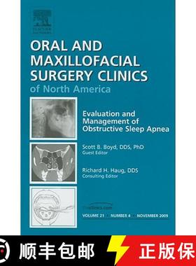 【3-4周达】Evaluation and Management of Obstructive Sleep Apnea, an Issue of Oral and Maxillofacial S... [9781437712513]