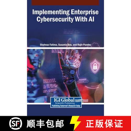 【3-4周达】精装 Implementing Enterprise Cybersecurity With AI [9798337322520]