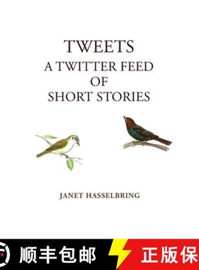 【3-4周达】Tweets, A Twitter Feed of Short Stories [9780578816746]