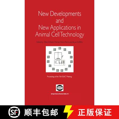【3-4周达】New Developments and New Applications in Animal Cell Technology: Proceedings of the 15th E... [9789401738095]