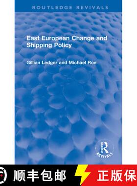 【3-4周达】East European Change and Shipping Policy [9781032147024]
