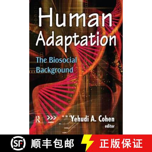【3-4周达】精装 Human Adaptation: The Biosocial Background [9781138525382]