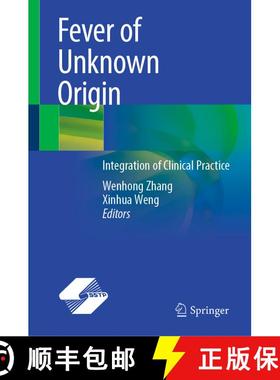 【3-4周达】Fever of Unknown Origin: Integration of Clinical Practice [9789819514007]