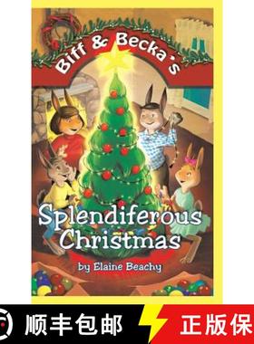【3-4周达】Biff & Becka's Splendiferous Christmas [9781512704907]